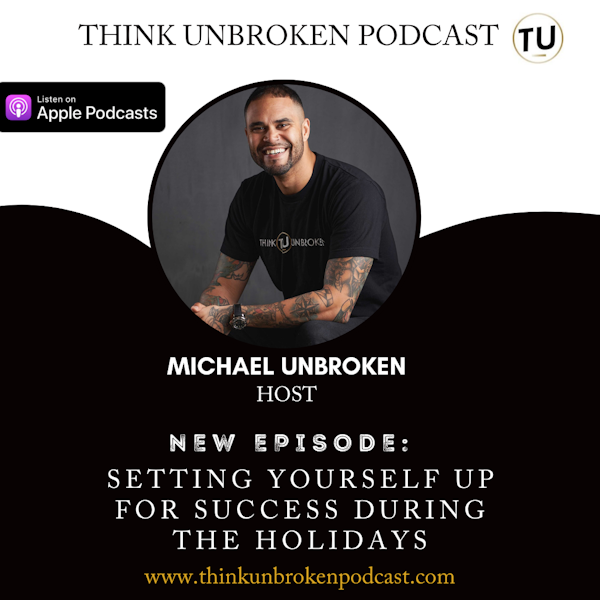 E160: Setting Yourself Up For Success During The Holidays | CPTSD and Trauma Healing Coach