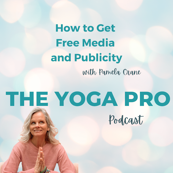 How to Get Free Media and Publicity with Pamela Crane