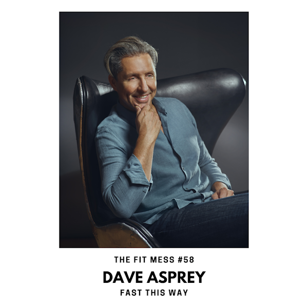 Fast This Way to Better Health with Dave Asprey