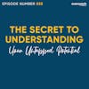 35. The Secret To Unlock Your Unlimited Potential