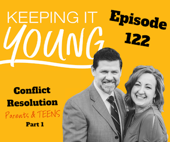 Conflict Resolution Parents & Teens Part 1