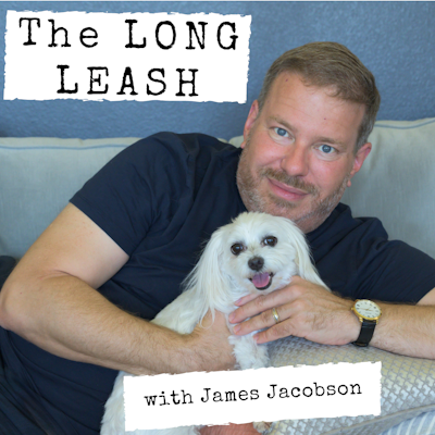 The Long Leash with James Jacobson
