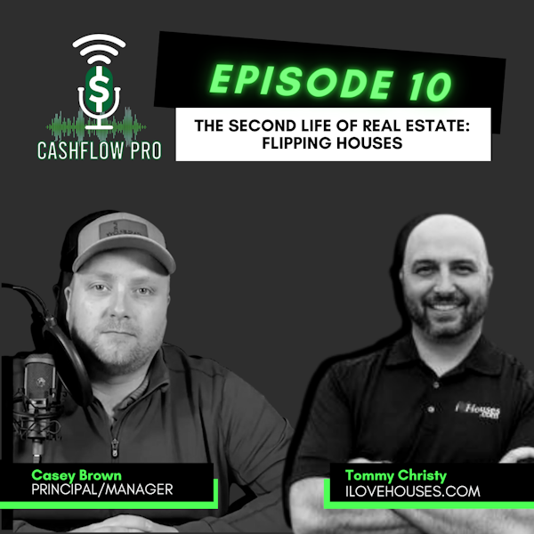 The second life of real estate: flipping houses with Tommy Christy