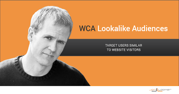 WCA Lookalike: Target Facebook Users Similar to Website Visitors