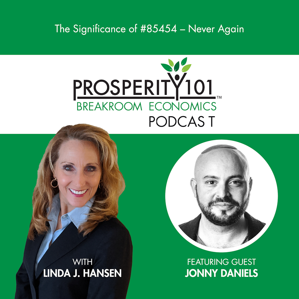 The Significance of #85454 – Never Again - with Jonny Daniels [Ep. 56]
