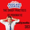 The Shady Practices of Podomatic