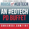 An #EdTech PD Buffet - HoET191