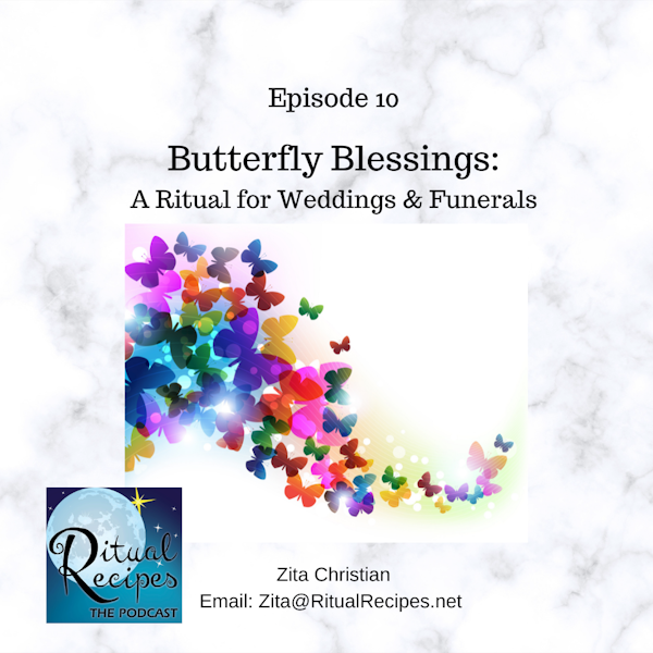 Butterfly Blessings Ritual for Weddings, Funerals and more