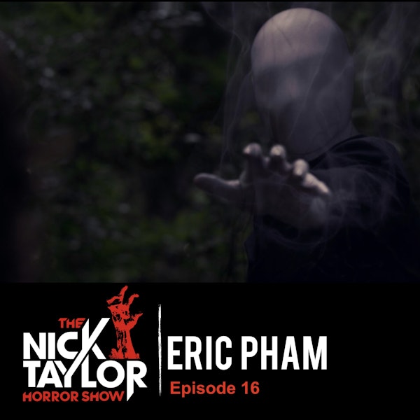 Eric Pham’s Flay [Episode 16]