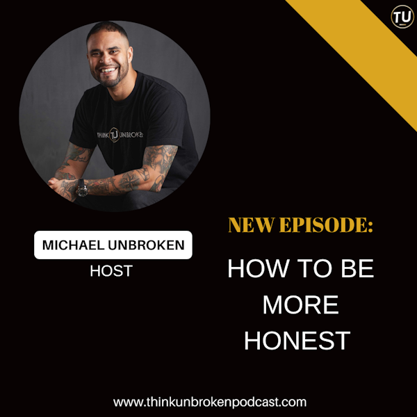 E201: How To Be More Honest | Trauma Healing Coach