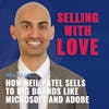 How Neil Patel Sells to Big Brands Like Microsoft and Adobe - Neil Patel