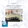 Drink Your Words Ritual to Begin the Year or Launch a Project