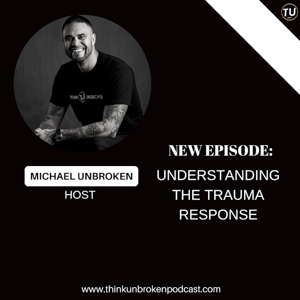 E363: Understanding the Trauma Response | CPTSD and Trauma Healing Coach