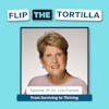 Episode 19 with Dr. Lois Frankel: From Surviving to Thriving