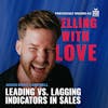 Leading vs. lagging indicators in sales  - Jason Marc Campbell