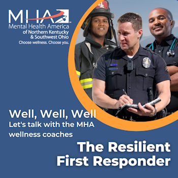 Well, Well, Well - Let's Talk with the MHA Wellness Coaches