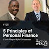 5 Principles of Personal Finance with Kyle Christensen - Episode 125