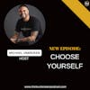 E258: Choose Yourself | CPTSD and Trauma Healing Coach