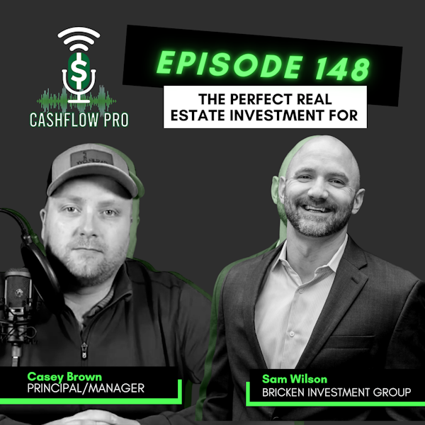 The Perfect Real Estate Investment for Beginners with Sam Wilson