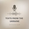 Texts From the Ukraine