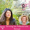 The PurposeGirl Podcast Episode 095: Surviving Sex Addiction and Betrayal