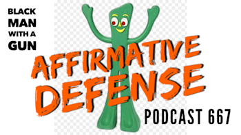 Affirmative Defense - Episode 667