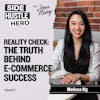 3: Reality Check: The Truth Behind E-Commerce Success