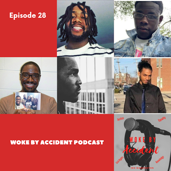 Woke By Accident Podcast Episode 28