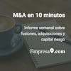 M&A en 10 minutos: Ibermática, Prosegur, Panda y primeras operaciones frustradas por el coronavirus