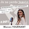 #5.Interview Manon TOURNANT, coach et experte de la gestion émotionnelle #JNPJ Je ne perds jamais :