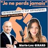 #54. Interview Je ne perds jamais Marie-Lou GIRARD : le recrutement et le growth font bon ménage