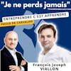 #33. Interview François Joseph VIALLON : revendre une boîte de 100 pers et se lancer dans un SaaS de la recommandation B2B