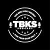 TBKS Podcast