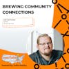 Brewing Community Connections with Zack Roskop