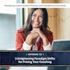 Ep #13: 3 Enlightening Paradigm Shifts for Pricing Your Coaching