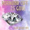 Diamond Cut is God! (DJ Megamix Tribute) Vocal House, Progressive House