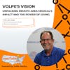 Volpe's Vision: Unpacking Remote Area Medical's Impact and the Power of Giving