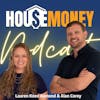 Real Estate Investing w/ The House Money Podcast