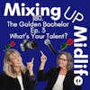 180.The Golden Bachelor Recap Ep.3: What's Your Talent?