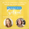 287. The Art of Reinvention: Crafting Your Best Life After 40 with Kris Kendall