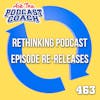 Rethinking Podcast Episode Re-Releases: Strategies for Engagement and Content Enhancement