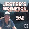 Jester's Redemption Section Hike (Day 8)