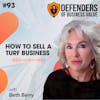EP 93: How to Sell a Turf Business with Beth Berry