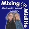 206. Invest in Yourself in Midlife