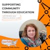 Supporting Community through Education with Michelle Lewis