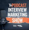 TRAILER: What Is The Podcast Interview Marketing Show?