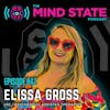 042 - Elissa Gross on Psychedelic Healing, Understanding Suicidality, and Emotional Transformation