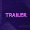 The Trailer ...