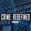 Crime Redefined