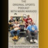 Original Sports Podcast with Mark Maradei and the Barbershop Crew: Cleaning up The 2024 NFL Draft with S.I.'s Noah Strackbein